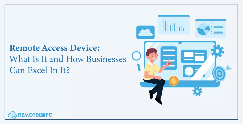 Remote Access Device Remotetopc