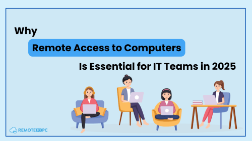 Why Remote Access to Computers Is Essential Remotetopc
